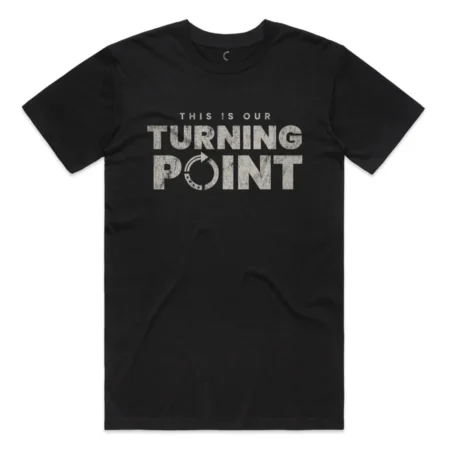 THIS IS OUR TURNING POINT TEE